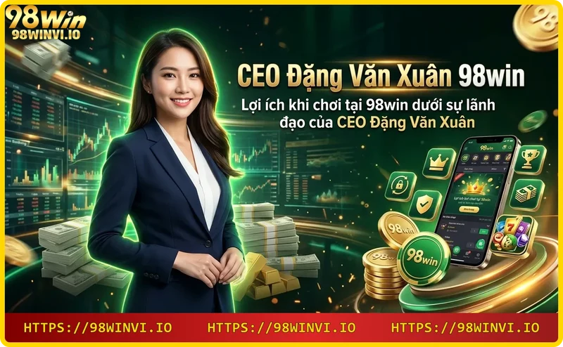 Lợi ích khi chơi tại 98win – đa dạng sản phẩm giải trí